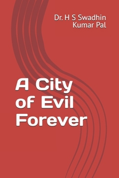 Paperback A City of Evil Forever Book