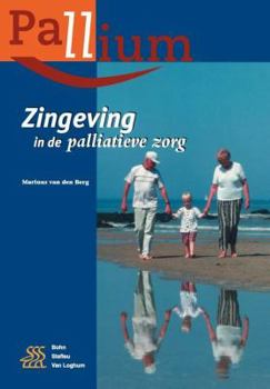 Paperback Zingeving In de Palliatieve Zorg [Dutch] Book