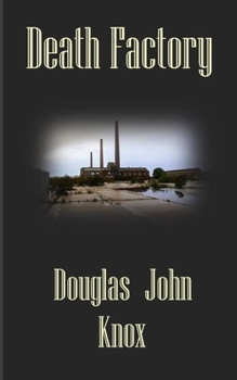 Paperback Death Factory Book