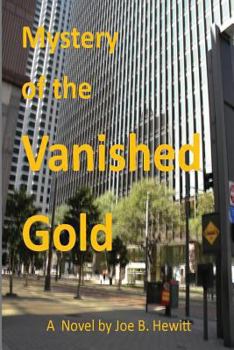 Paperback Mystery of the Vanished Gold Book