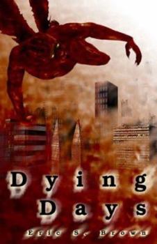 Paperback Dying Days Book