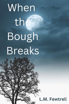 Paperback When the Bough Breaks Book