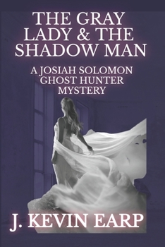 Paperback The Gray Lady & the Shadow Man Book