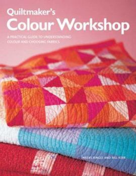 Paperback Quiltmaker's Colour Workshop Book