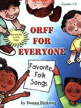 Paperback Orff for Everyone: Favorite Folk Songs Book