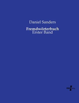 Paperback Fremdwörterbuch: Erster Band [German] Book