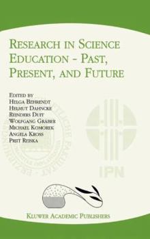Paperback Research in Science Education -- Past, Present, and Future Book