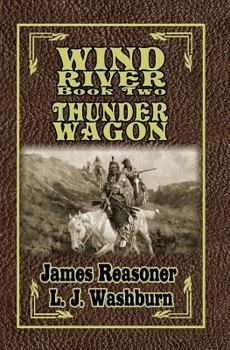 Paperback Wind River: Thunder Wagon Book