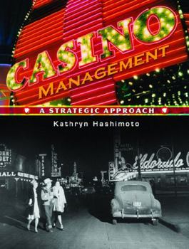 Paperback Casino Management: A Strategic Approach Book