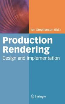 Hardcover Production Rendering: Design and Implementation Book