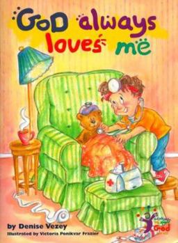 Paperback God Always Loves Me (Getting to Know God Series) Book