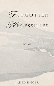 Paperback Forgotten Necessities: Poems Book