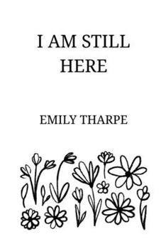 Paperback I Am Still Here Book