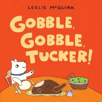 Board book Gobble, Gobble, Tucker! Book