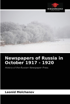 Paperback Newspapers of Russia in October 1917 - 1920 Book