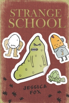 Paperback Strange School Book