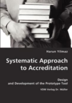 Paperback Systematic Approach to Accreditation Book