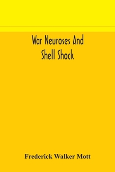Paperback War Neuroses And Shell Shock Book
