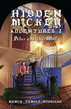 Paperback Hidden Mickey Adventures 1: Peter and the Wolf Book