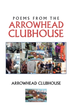 Paperback Poems from the Arrowhead Clubhouse Book