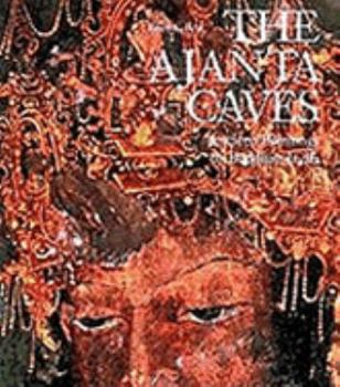 Paperback THE AJANTA CAVES (HARDBACK) /ANGLAIS Book
