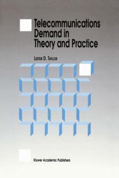 Hardcover Telecommunications Demand in Theory and Practice Book