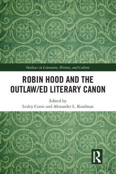 Robin Hood and the Outlaw/Ed Literary Canon
