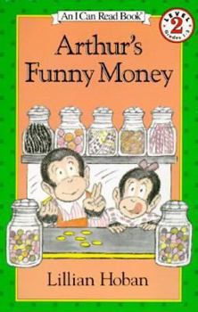 Arthur's Funny Money (I Can Read Book 2) - Book  of the Arthur the Chimpanzee