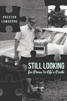 Paperback Still Looking for Pieces to Life's Puzzle Book