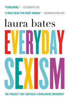 Paperback Everyday Sexism: The Project That Inspired a Worldwide Movement Book