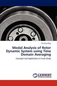 Paperback Modal Analysis of Rotor Dynamic System Using Time Domain Averaging Book