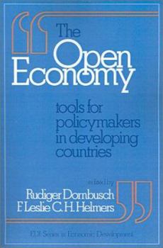 Paperback The Open Economy: Tools for Policymakers in Developing Countries Book