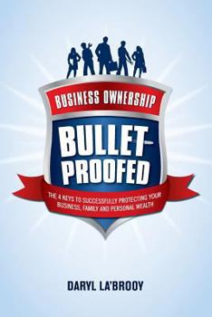 Paperback Business Ownership Bulletproofed Book