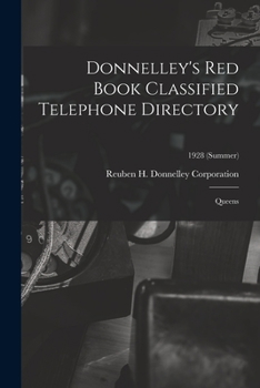 Paperback Donnelley's Red Book Classified Telephone Directory; Queens; 1928 (Summer) Book