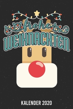 Kalender 2020: Frohe Weihnachten A5 Kalender Planer für ein erfolgreiches Jahr - 110 Seiten (German Edition)