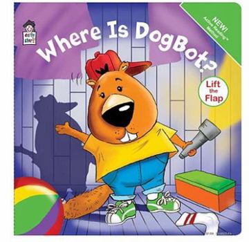 Board book Where Is Dogbot? Book