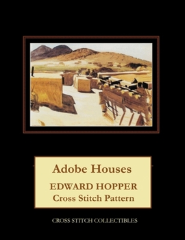 Paperback Adobe Houses: Edward Hopper Cross Stitch Pattern Book