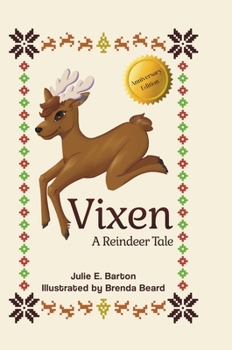 Hardcover Vixen - A Reindeer Tale Book