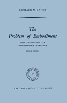 Hardcover The Problem of Embodiment: Some Contributions to a Phenomenology of the Body Book