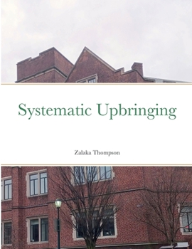 Paperback Systematic Upbringing Book