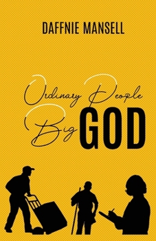 Paperback Ordinary People Big God Book
