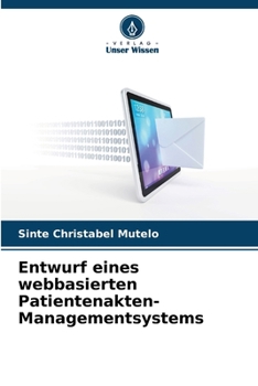 Paperback Entwurf eines webbasierten Patientenakten-Managementsystems [German] Book