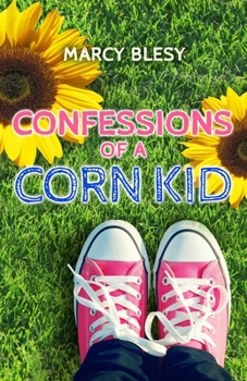 Paperback Confessions of a Corn Kid Book