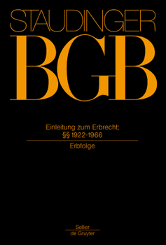 Hardcover Einleitung Zum Erbrecht; §§ 1922-1966: (Erbfolge) [German] Book