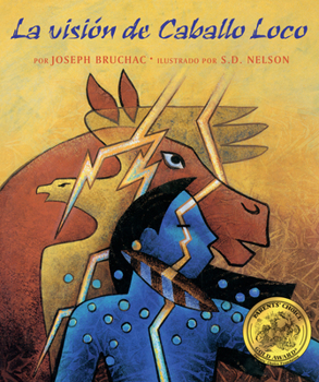 Paperback La Visión de Caballo Loco: (Crazy Horse's Vision) [Spanish] Book