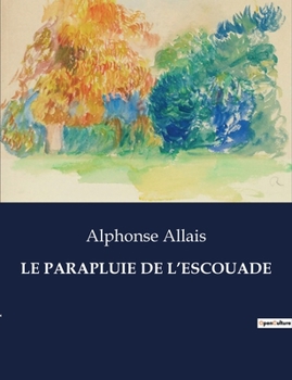 Paperback Le Parapluie de l'Escouade [French] Book