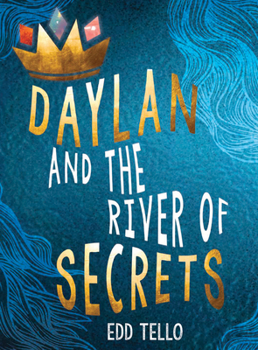Library Binding Daylan and the River of Secrets Book