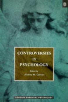 Controversies in Psychology - Book  of the Longman Essential Psychology