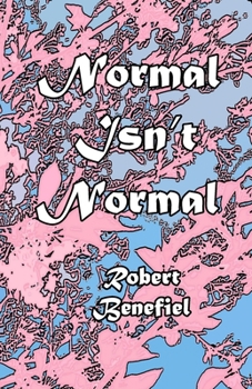 Paperback Normal Isn't Normal Book