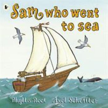 Paperback Sam Who Went to Sea Book